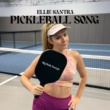 Ellie Santra Serves Up “Big Dink Energy” with a Hilarious New Pickleball Anthem